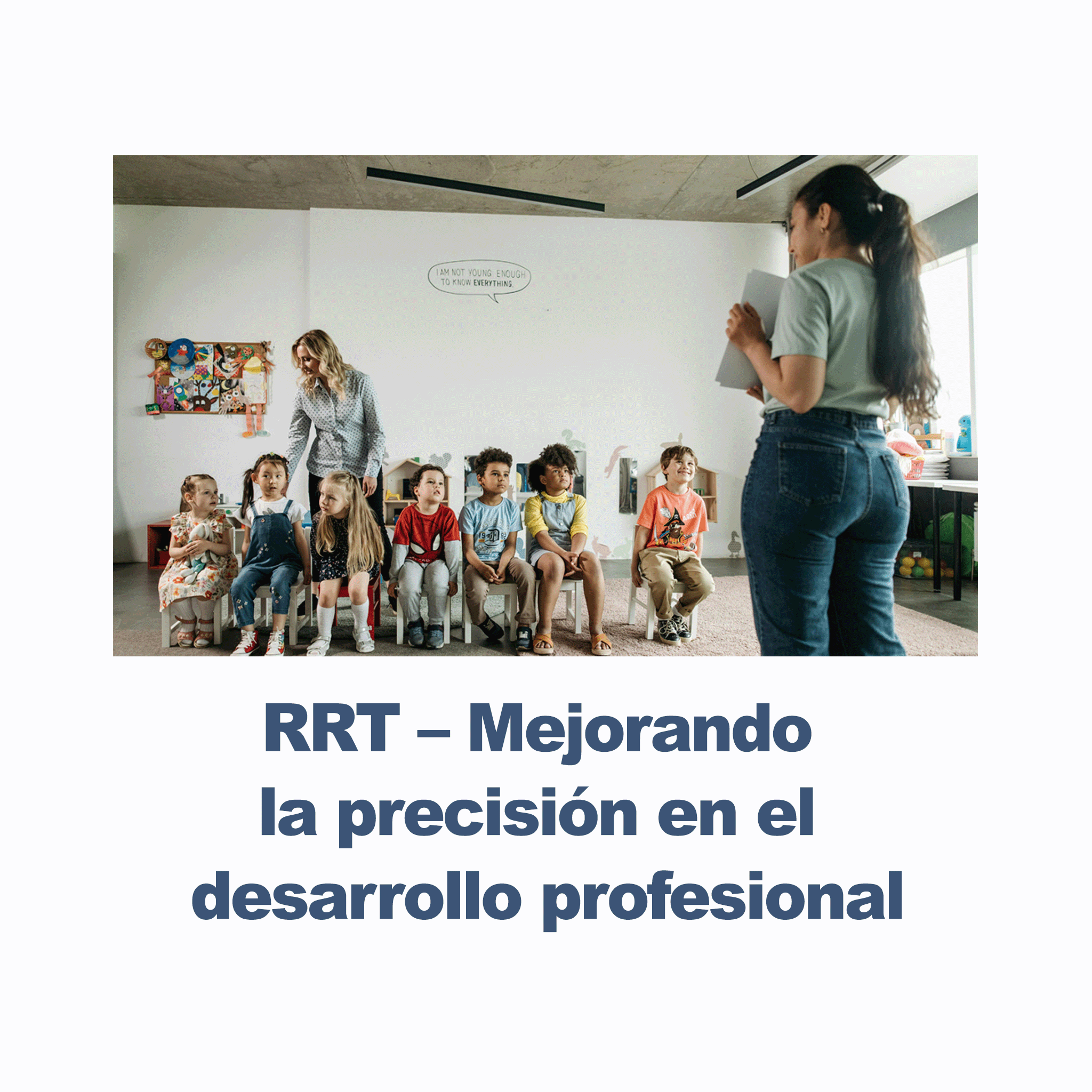 RRT – Mejorando la precisión en el desarrollo profesional- RU# 1772.09032026