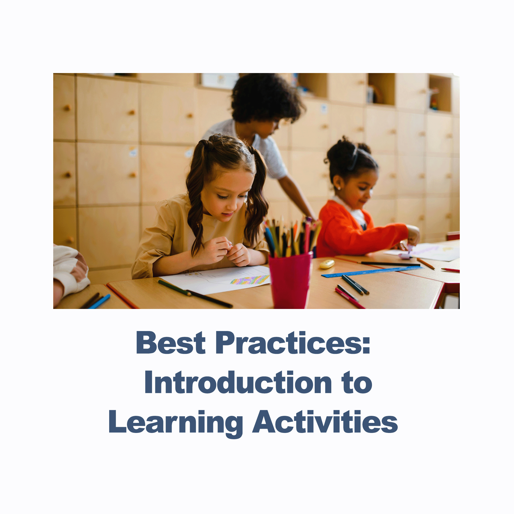 Best Practices Introduction to Learning Activities - RU# 1772.10/21/26