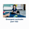 Emergent Curriculum part 1&amp;2 - RU# 1772.08252026
