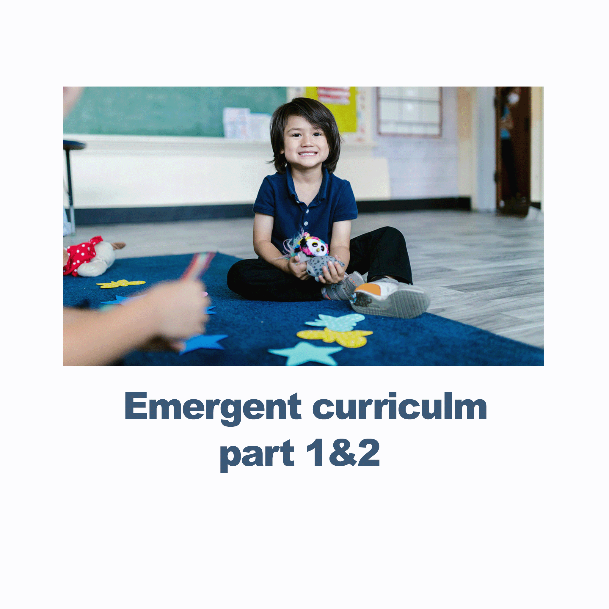 Emergent Curriculum part 1&amp;2 - RU# 1772.08252026