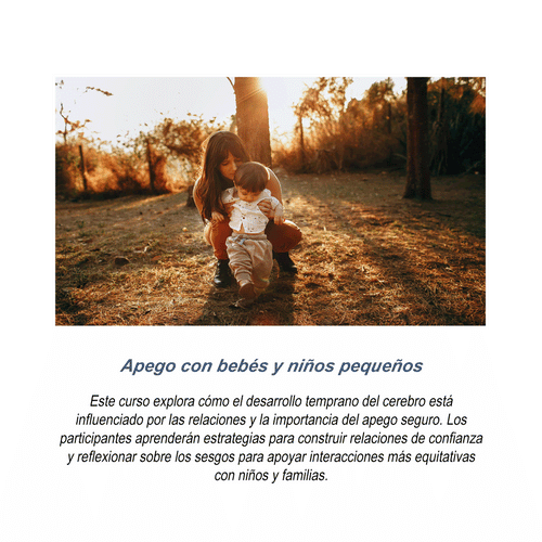 Apego con bebés y niños pequeños   - RU# 1772 10/12/26