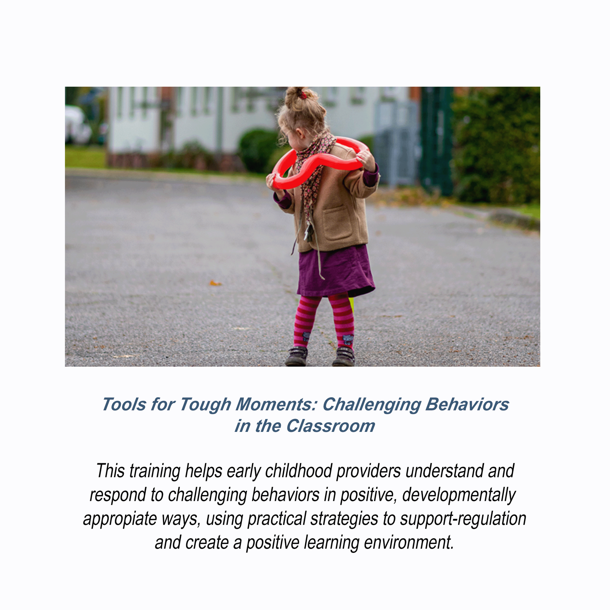 Tools for Tough Moments:  Challenging Behaviors in  the Classroom - RU# 1772 11-10-26