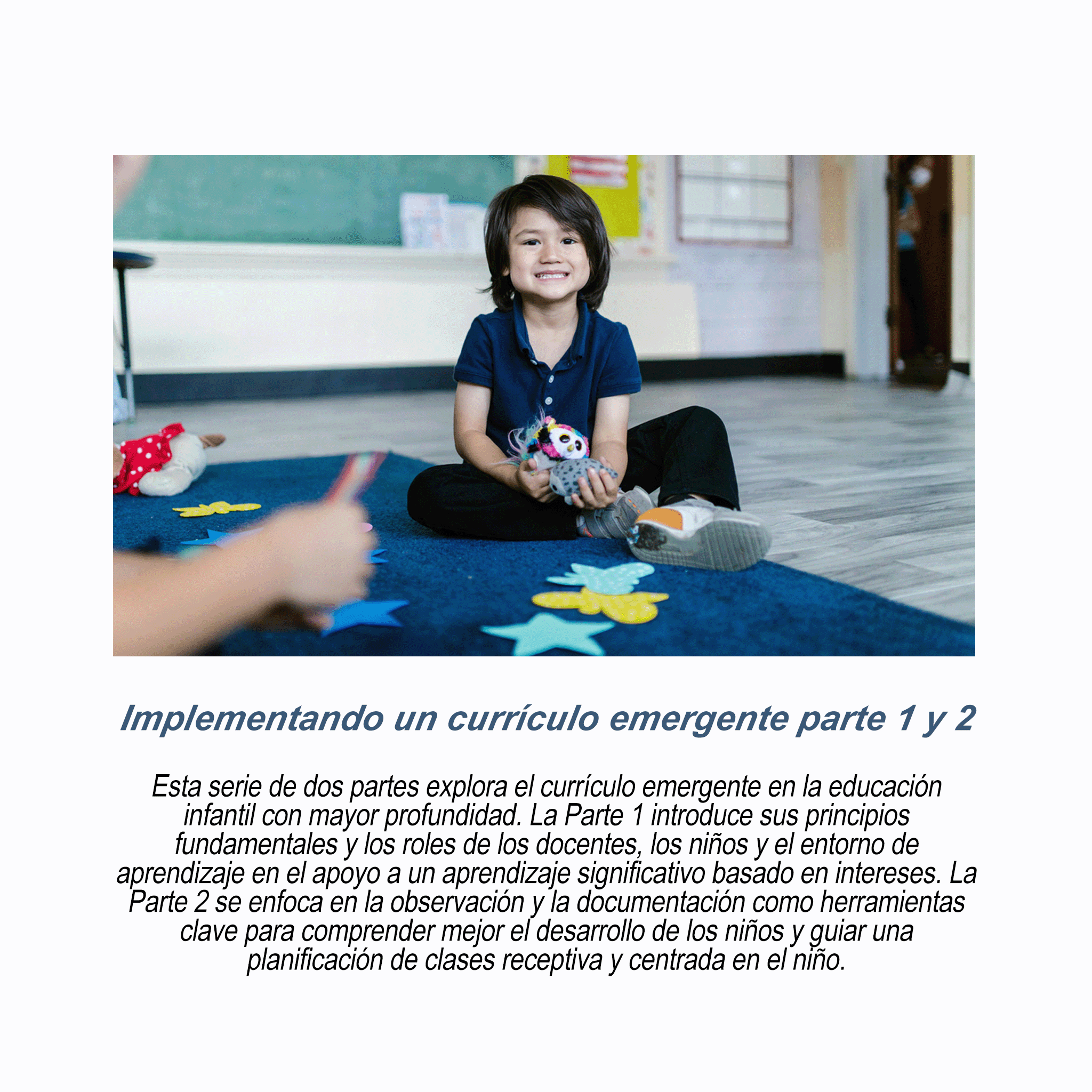 Implementando un currículo emergente parte 1 y 2- RU# 1772.090126