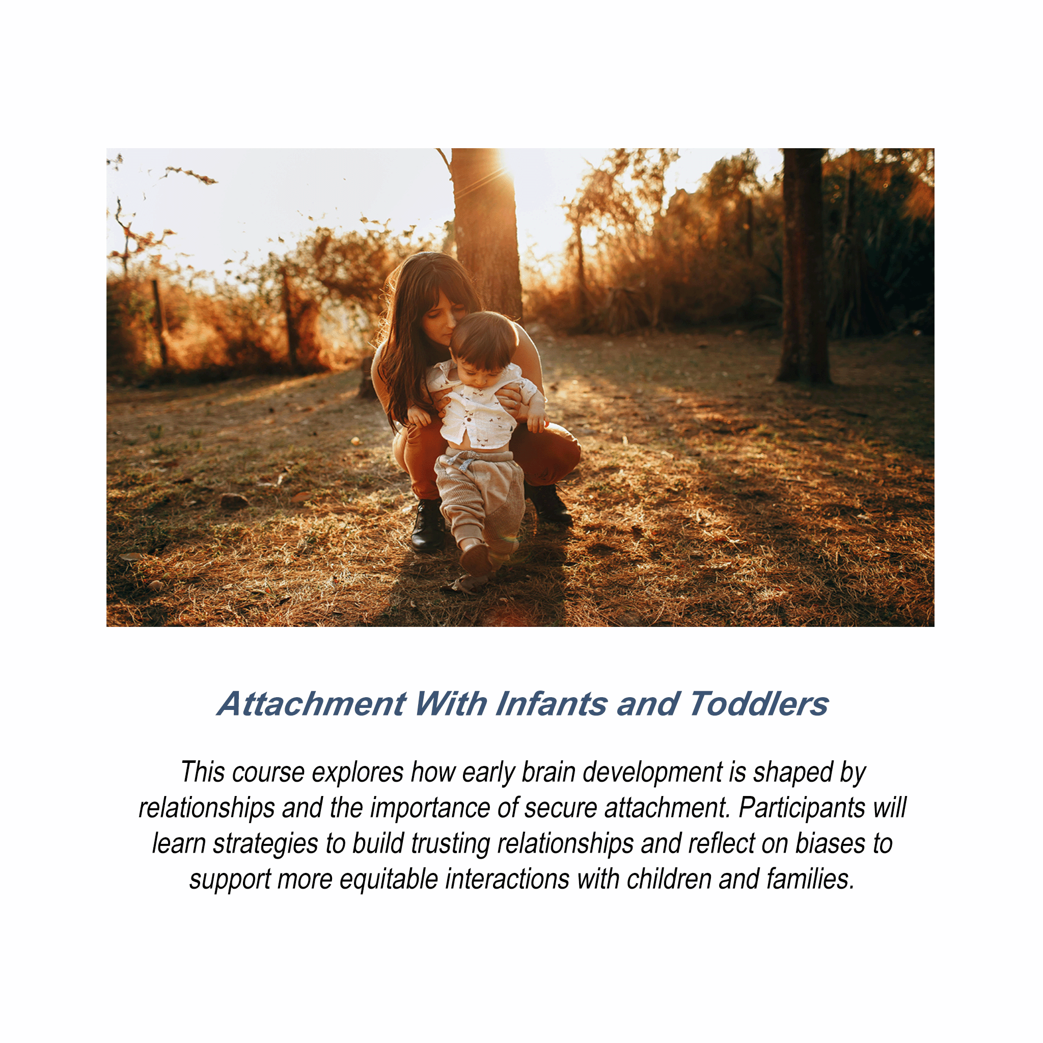 Attachment With Infants and Toddlers   - RU# 1772 12/3/26